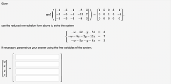 Answered: Given rref -5 -1 -8 31 -1 -5 -2 -13 -1… | bartleby