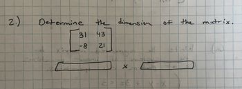 Answered: Determine The Dimension 31 43 -8 21 Ab… | Bartleby