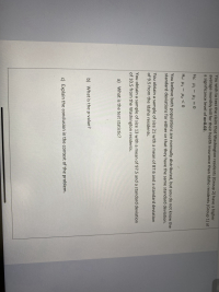 You wish to test the claim that Washington residents (Group 2) have a higher
average monthly bill for their health insurance than Idaho residents (Group 1) at
a significance level of a=0.02.
Ho: H1- H2 =0
Ha: H1 - H2 < 0
You believe both populations are normally distributed, but you do not know the
standard deviations for either or that they have the same standard deviation.
You obtain a sample of size 21 with a mean of 87.6 and a standard deviation
of 9.5 from the Idaho residents.
You obtain a sample of size 13 with a mean of 97.5 and a standard deviation
of 10.5 from the Washington residents.
