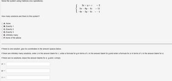 Answered S lve the system using matrices row bartleby