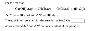 Answered: For the reaction Ca(OH)2 (aq) +… | bartleby