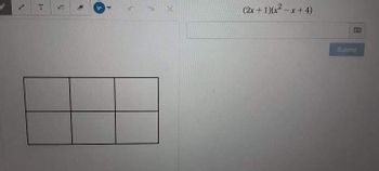 1
T
√ 8
54
5
X
(2x + 1)(x²-x+4)
E
Submit