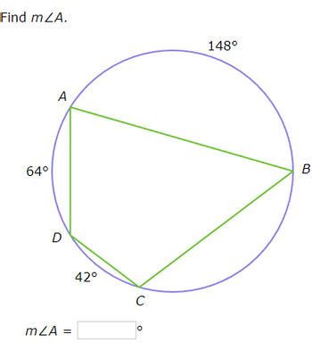 Find mZA.
64°
A
D
mZA
42°
C
O
148⁰
B