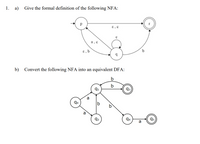 Answered: 1. a) Give the formal definition of the… | bartleby