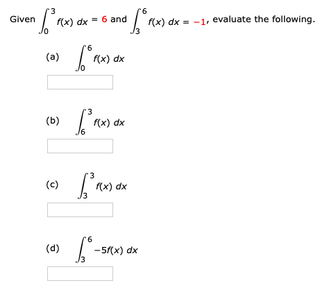 Answered: 9. f(x) dx = -1, evaluate the… | bartleby