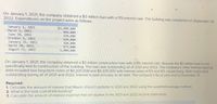 On January 1, 2021, the company obtained a $3 million loan with a 11% interest rate. The building was completed on September 30,
2022. Expenditures on the project were as follows:
January 1, 2021
March 1, 2021
$1,200,000
660,000
520,000
620,000
360,000
675,000
1,080,000
June 30, 2021
October 1, 2021
January 31, 2022
April 30, 2022
August 31, 2022
On January 1, 2021, the company obtained a $3 million construction loan with a 11% interest rate. Assume the $3 million loan is not
specifically tied to construction of the building. The loan was outstanding all of 2021 and 2022. The company's other interest-bearing
debt included two long-term notes of $4,200,000 and $6.200,000 with interest rates of 6% and 8%, respectively. Both notes were
outstanding during all of 2021 and 2022. Interest is paid annually on all debt. The company's fiscal year-end is December 31.
Required:
1. Calculate the amount of interest that Mason should capitalize in 2021 and 2022 using the weighted-average method.
2. What is the total cost of the building?
3. Calculate the amount of interest expense that will appear in the 2021 and 2022 income statements.
