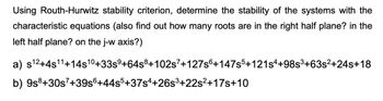 Answered: Using Routh-Hurwitz Stability… | Bartleby