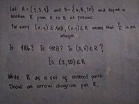 Answered: Let A {2,3,43 And B- {6,8,10) And… | Bartleby