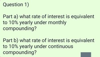 Answered: Part a) what rate of interest is… | bartleby