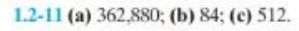 1.2-11 (a) 362,880; (b) 84; (c) 512.