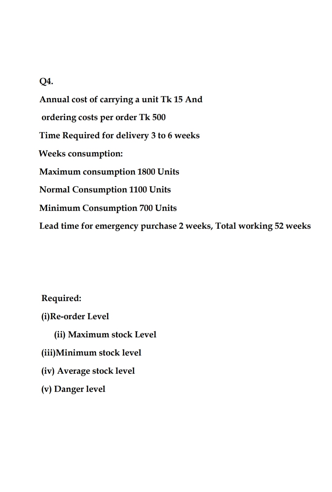 Answered Q4 Annual Cost Of Carrying A Unit Tk Bartleby