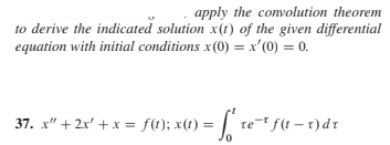 Answered: apply the convolution theorem to derive… | bartleby