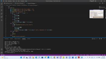 ### Python Program to Perform Basic Arithmetic Operations

This Python code is designed to perform basic arithmetic operations: addition, subtraction, multiplication, and division. Let's go through the code step-by-step:

1. **Variable Initialization**:
   - `b = 0`: This variable is used as a flag for the while loop control.

2. **While Loop**:
   - The loop continues as long as `b` is equal to 1.
   - Two numbers, `d1` and `d2`, are input from the user.
   - The user is prompted to specify an operation: `+` for addition, `-` for subtraction, `*` for multiplication, or `/` for division.

3. **Operation Execution**:
   - If the input operator is `+`, `d1` and `d2` are added.
   - If the input operator is `-`, `d2` is subtracted from `d1`.
   - If the input operator is `*`, `d1` and `d2` are multiplied.
   - If the input operator is `/`, it checks for a divide-by-zero condition. If not zero, it divides `d1` by `d2` and calculates the remainder.

4. **Exit Command**:
   - If the user inputs `DONE`, the loop terminates.

5. **Error Handling**:
   - If an invalid operator is entered, the program prints "Invalid operand".

### Terminal Output
- The terminal output shows a history of inputs and results along with corresponding operations and potential errors.
- Example outputs include results of operations and error messages for invalid inputs.

This program allows users to perform continuous calculations until they choose to exit by typing "DONE". Note that it handles common errors like division by zero and invalid operand entries.