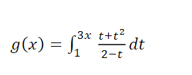 The image shows a mathematical expression for the function \( g(x) \) defined as an integral:

\[ g(x) = \int_{1}^{3x} \frac{t + t^2}{2 - t} \, dt \]

Explanation:

- The function \( g(x) \) is represented as a definite integral.
- The limits of integration are from 1 to \( 3x \).
- The integrand is the expression \(\frac{t + t^2}{2 - t}\).
- The integration variable is \( t \). 

This integral represents an area under the curve defined by the integrand \(\frac{t + t^2}{2 - t}\) between the limits 1 and \(3x\).