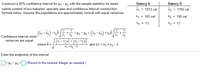 Construct a 95% confidence interval for u, - 42 with the sample statistics for mean
Bakery A
Bakery B
calorie content of two bakeries' specialty pies and confidence interval construction
formula below. Assume the populations are approximately normal with equal variances.
X2 = 1705 cal
= 1872 cal
s, = 165 cal
S2 = 190 cal
n1 = 11
n2 = 17
(X1 - x2) - t,ô
1
+
<H1 - H2< (x1 - x2) +tô
1
+
Confidence interval when
variances are equal
(n, - 1) s? + (n2 - 1) s
where o =
and d.f. =n, +n2 - 2
n, +n2 -2
Enter the endpoints of the interval.
O<H1 - 42 < (Round to the nearest integer as needed.)
