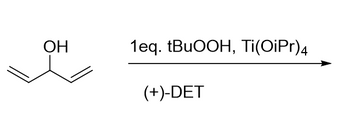 ОН
1eq. tBuOOH, Ti(OiPr)4
(+)-DET