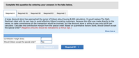 Complete this question by entering your answers in the tabs below.
Required A
Required B1
Required B2
Required B3
Required C
A large discount store has approached the owner of Gibson about buying 8,000 calculators. It would replace The Math
Machine's label with its own logo to avoid affecting Gibson's existing customers. Because the offer was made directly to the
owner, no sales commissions on the transaction would be involved, but the discount store is willing to pay only $4.90 per
calculator. Calculate the contribution margin from the special order. Based on quantitative factors alone, should Gibson accept
the special order? (Negative amounts should be indicated by a minus sign.)
Show less A
Contribution margin (loss)
Should Gibson accept the special order?
Yes
< Required A
Required B1
>
