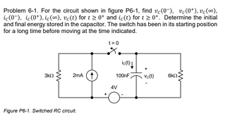 Answered: Problem 6-1. For The Circuit Shown In… | Bartleby