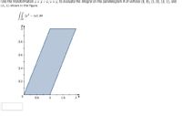 ### Using Transformations to Evaluate Integrals on Parallelograms

In this section, we will demonstrate how to use the transformation \( u = y - x \), \( v = y \) to evaluate the given integral on a parallelogram. 

#### Problem Statement
Evaluate the integral:

\[
\iint_R (y^2 - xy) \, dA
\]

where \( R \) is the region inside the parallelogram with vertices (0, 0), (1, 0), (2, 1), and (1, 1).

#### Steps:

1. **Transformation:**
   - Let \( u = y - x \)
   - Let \( v = y \)

2. **Illustration of the Region \( R \):**
   In the provided figure, we have a parallelogram plotted on the \( xy \)-coordinate system.

   - The vertices of the parallelogram are:
     - (0, 0)
     - (1, 0)
     - (2, 1)
     - (1, 1)

   - The blue shaded area represents the region \( R \) over which the integral will be evaluated.

3. **Description of the Graph:**
   - The \( x \)-axis ranges from 0 to 2, while the \( y \)-axis ranges from 0 to 1.
   - The parallelogram, illustrated in blue, is oriented such that it has a skewed shape with its sides parallel to the line \( y = x \). 

4. **Jacobian Determinant:**
   Applying the transformation requires calculating the Jacobian determinant to adjust for the change of variables from \( (x,y) \) to \( (u,v) \).

#### Conclusion:
By transforming the region \( R \) using the given substitutions, we can convert the integral into a form that might be easier to evaluate. This is especially useful when dealing with complex regions, such as a non-rectangular parallelogram.

### Illustration
\[ \iint_R (y^2 - xy) \, dA \]

- **Graph**: A parallelogram on the \( xy \)-plane, vertices at (0, 0), (1, 0), (2, 1), and (1, 1). The shaded region denotes the area of integration.

This method demonstrates the power of using