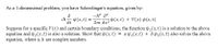 As a 1-dimensional problem, you have Schrodinger's equation, given by:
-h? a2
a
ih
h 4(x, t) =
at
2m Əx² ¥(x,t) + V(x) Þ(x,t)
Suppose for a specific V(x) and certain boundary conditions, the function w, (x, t) is a solution to the above
equation and 42 (x, t) is also a solution. Show that (x, t)
equation, where a, b are complex numbers.
a 41 (x, t) + b w2(x, t) also solves the above
