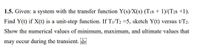 1.5. Given: a system with the transfer function Y(s)/X(s) (Tıs + 1)/(T2s +1).
Find Y(t) if X(t) is a unit-step function. If T1/T2 =5, sketch Y(t) versus t/T2.
Show the numerical values of minimum, maximum, and ultimate values that
may occur during the transient. SEP
