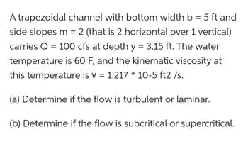 Answered: A Trapezoidal Channel With Bottom Width… | Bartleby