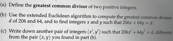 Answered: (a) Define The Greatest Common Divisor… | Bartleby