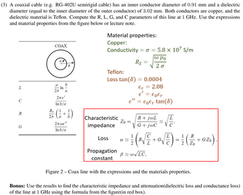 Answered: A Coaxial Cable (e.g. RG-402U Semirigid… | Bartleby