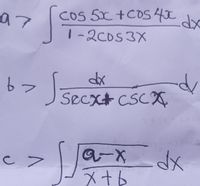 Cos 5X +COS 4 Jv
1-2005 3X
フ
Jsecx+ CSCA,
a-X
メtb
