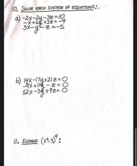 Answered: 10. SOLVE EACH SYSTEM OF EQUATIONS: ;… | bartleby