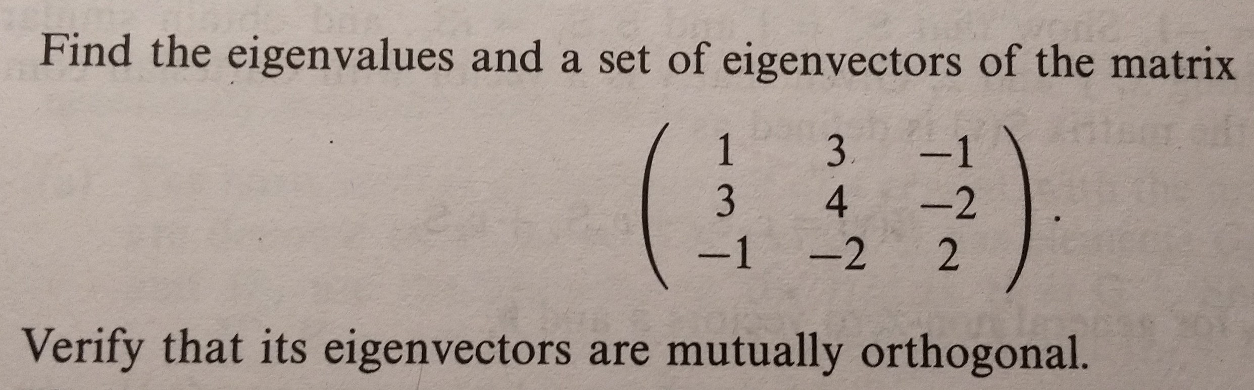 Answered Find The Eigenvalues And A Set Of Bartleby 9007