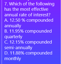 compounding semi-annually, quarterly, and monthly 