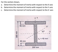 Answered: For the section shown, a. Determine the… | bartleby