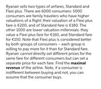 Answered: Ryanair Sells Two Types Of Airfares,… | Bartleby