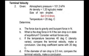 Answered: Terminal Velocity 2. Given: Atmospheric… | Bartleby