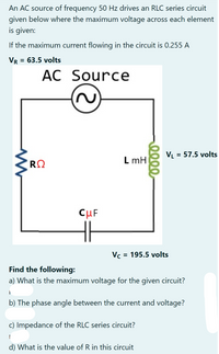 Answered: An AC Source Of Frequency 50 Hz Drives… | Bartleby