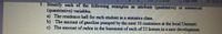 L IL tO page
O Page view
A Read al
5. Identify each of the following examples as attribute (qualitative) or numerical
(quantitative) variables.
a) The residence hall for each student in a statistics class.
b) The amount of gasoline pumped by the next 10 customers at the local Unimart.
c) The amount of radon in the basement of each of 25 homes in a new development.
