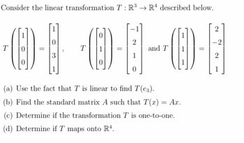 Answered: Consider the linear transformation T:… | bartleby