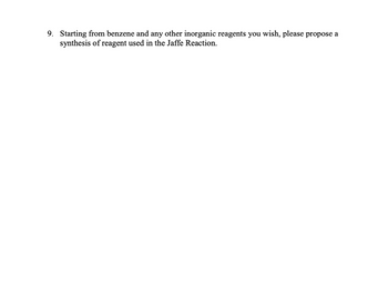 Answered: 9. Starting From Benzene And Any Other… | Bartleby