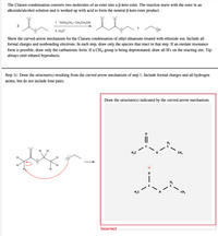 Answered: The Claisen condensation converts two… | bartleby