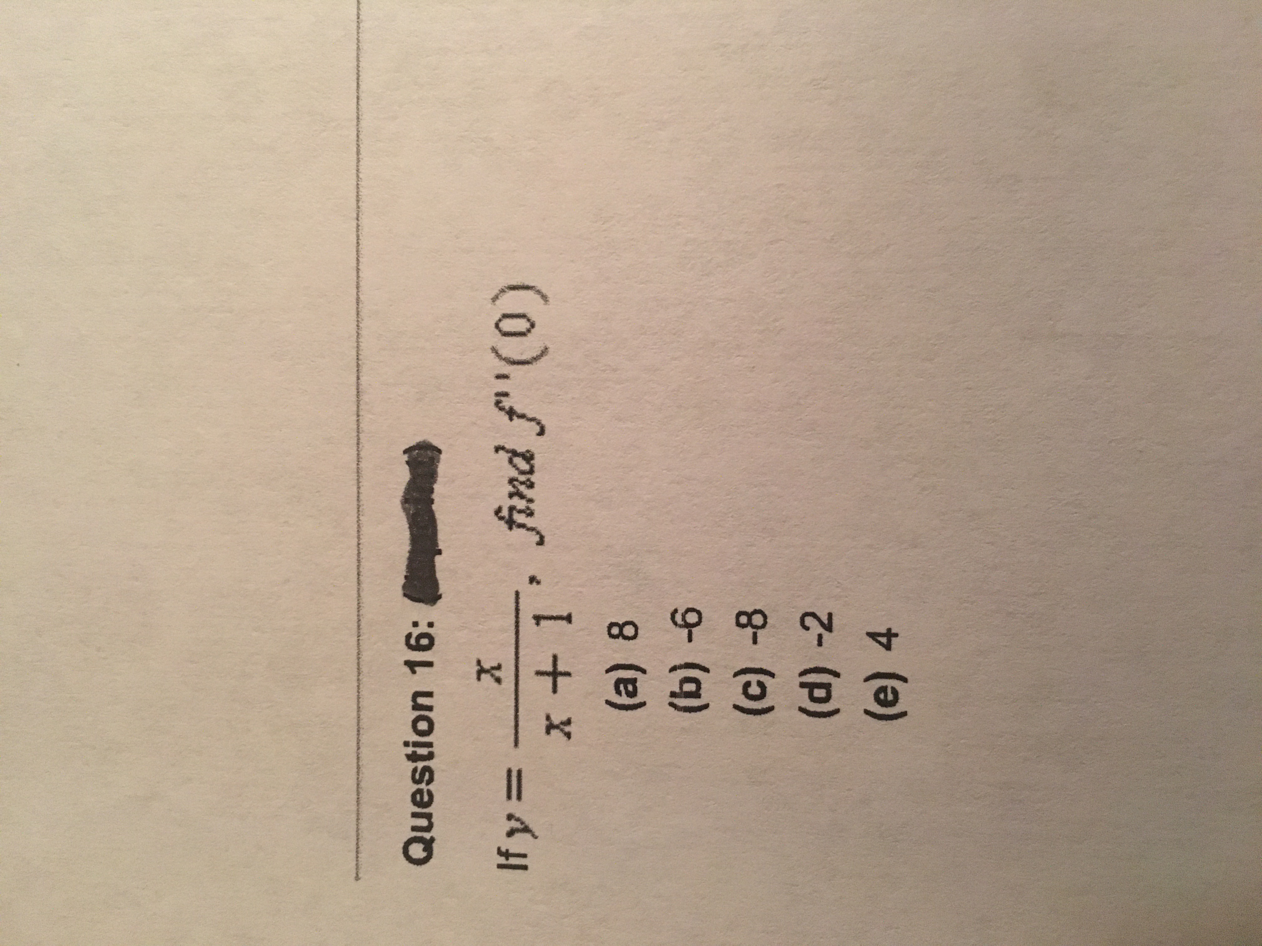 If y =
x + 1*
find f''(0)
