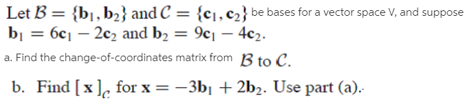 Answered: Let B = {bj, B2} And C = {c],c2} Be… | Bartleby