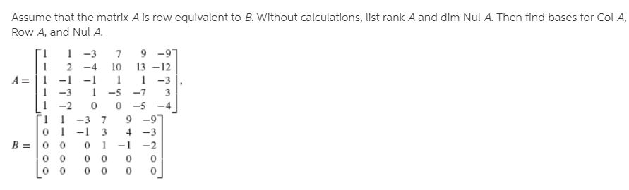 Answered Assume that the matrix A is row bartleby