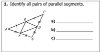 Answered: 1. Identify All Pairs Of Parallel… 