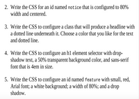 Answered: 2. Write the CSS for an id named… | bartleby