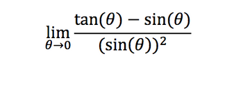 Answered: lim tan(0) — sin(0) (sin(0))² | bartleby