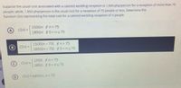 Suppose the usual cost associated with a catered wedding reception is 1,500 php/person for a reception of more than 75
people; while, 1,850 php/person is the usual cost for a reception of 75 people or less. Determine the
function C(n) representing the total cost for a catered wedding reception of n people.
1500n if n>75
A
C(n) =
%3D
1850n if 0<ns75
1500(n - 75) ifn>75
B
C(n) =
1850(n- 75) if0<ns75
© C(n) =
1500 if n>75
1850 if 0<ns75
%3D
D
C(n) = 1850n, n>75
