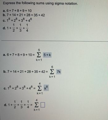 Answered: Express The Following Sums Using Sigma… | Bartleby