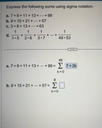 Answered: Express The Following Sums Using Sigma… | Bartleby