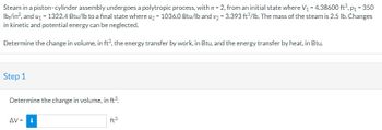 Answered: Steam in a piston-cylinder assembly… | bartleby